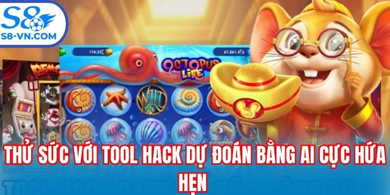 Thử sức với tool hack dự đoán bằng AI cực hứa hẹn